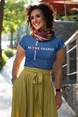 Be The Change T-Shirt
