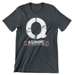Q-Asinine T-Shirt