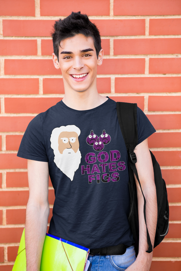 God Hates Figs T-Shirt