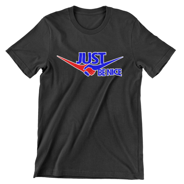 Just Be Nice T-Shirt