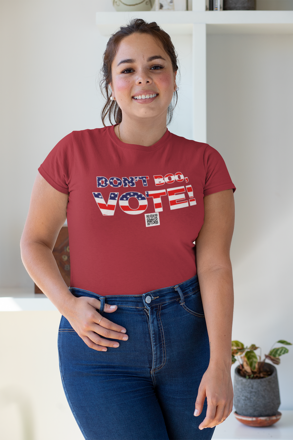 Don't Boo, Vote! T-Shirt