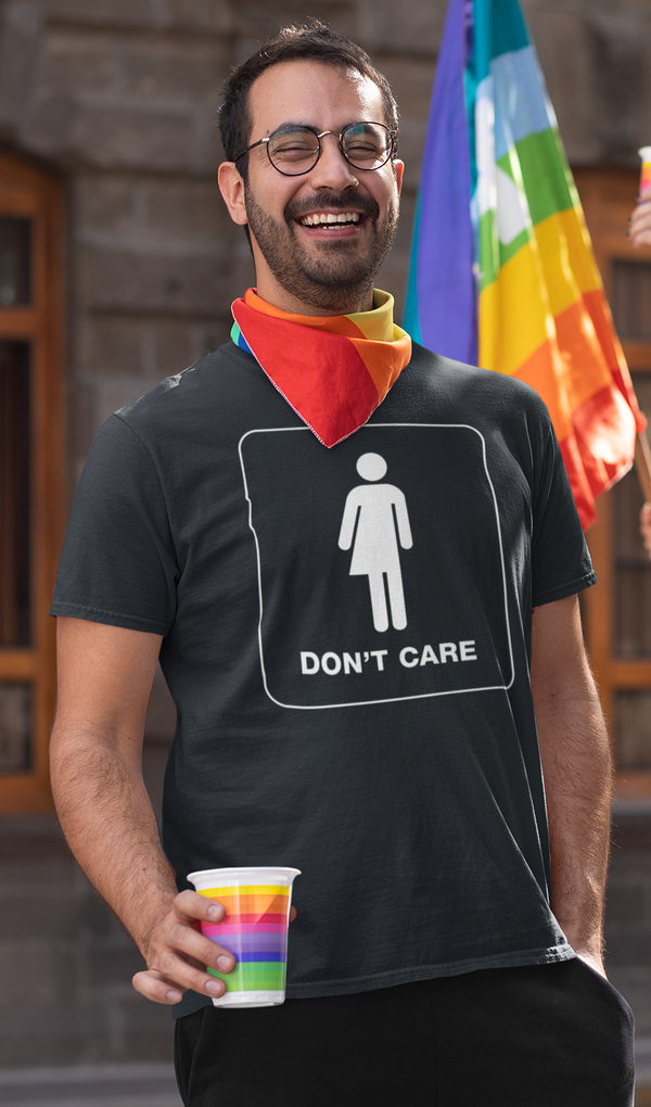 DON'T CARE Trans Rights Bathroom Rights Gender-Neutral Bathroom Placard Unisex T-Shirt - Aggrovist Apparel